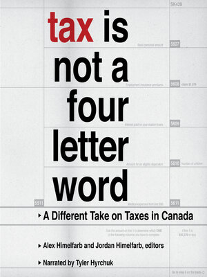 cover image of Tax Is Not a Four-Letter Word